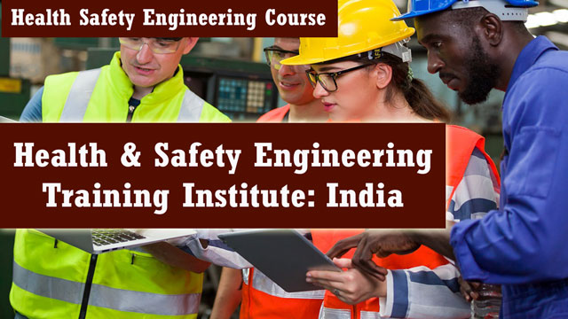 online health safety engineering course in India